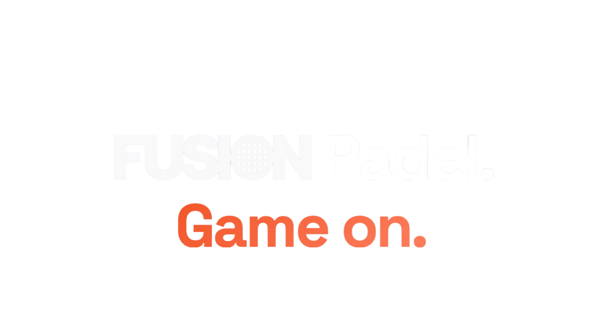 Fusion Padel. Game on.